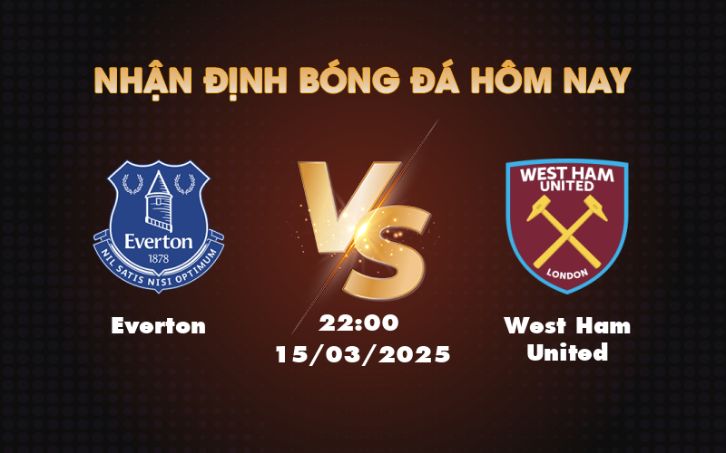 everton west ham united 15 03 ngoai hang anh