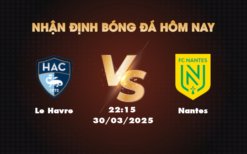 le havre nantes 30 03 ligue 1
