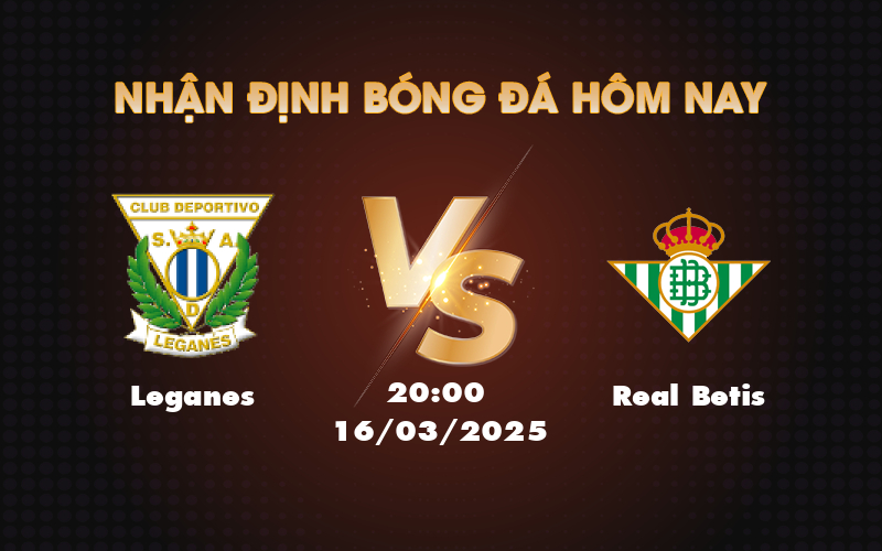 leganes real betis 16 03 la liga