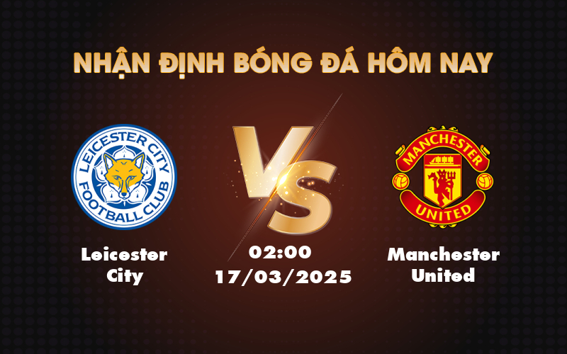 leicester city manchester united 17 03 ngoai hang anh
