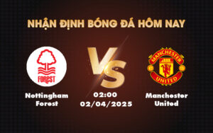 nottingham forest manchester united 02 04 ngoai hang anh