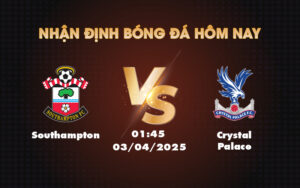southampton crystal palace 03 04 ngoai hang anh