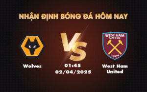wolves west ham united 02 04 ngoai hang anh