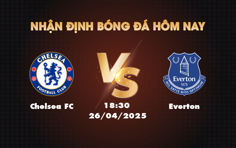 chelsea fc everton 26 04 ngoai hang anh