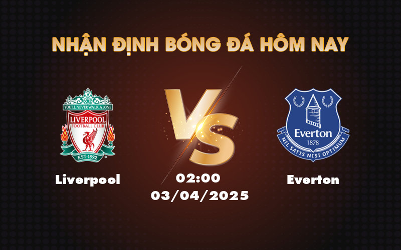 liverpool everton 03 04 ngoai hang anh