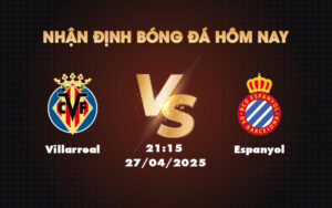 villarreal espanyol 27 04 la liga