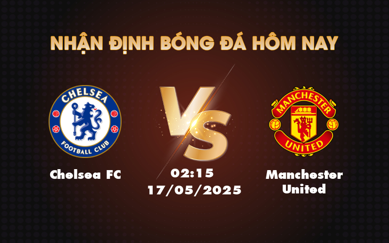 chelsea fc manchester united 17 05 ngoai hang anh